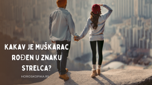 kakav je muskarac Strelac