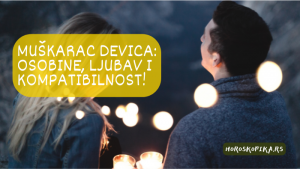 kakav je muskarac rodjen u znaku Device