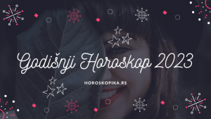 2023 godisnji horoskop