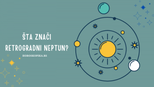 retrogradni neptun uticaj