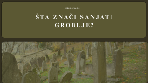 sanjati groblje značenje