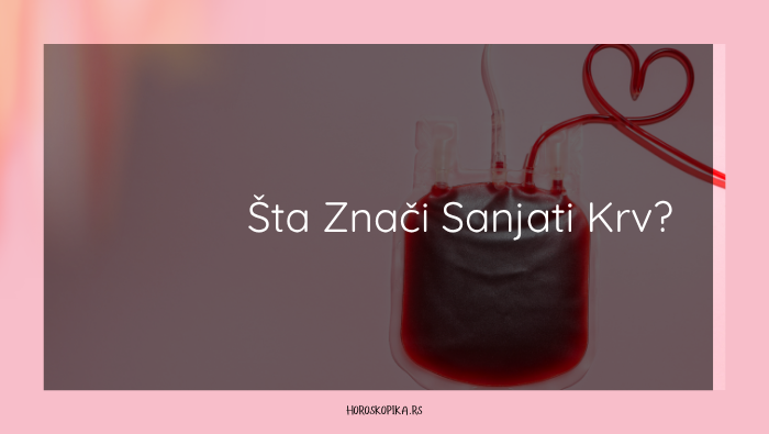 sanjati krv sanovnik