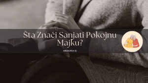 sta znaci sanjati pokojnu majku